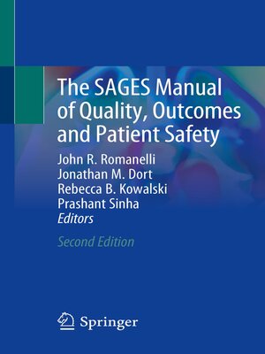 cover image of The SAGES Manual of Quality, Outcomes and Patient Safety